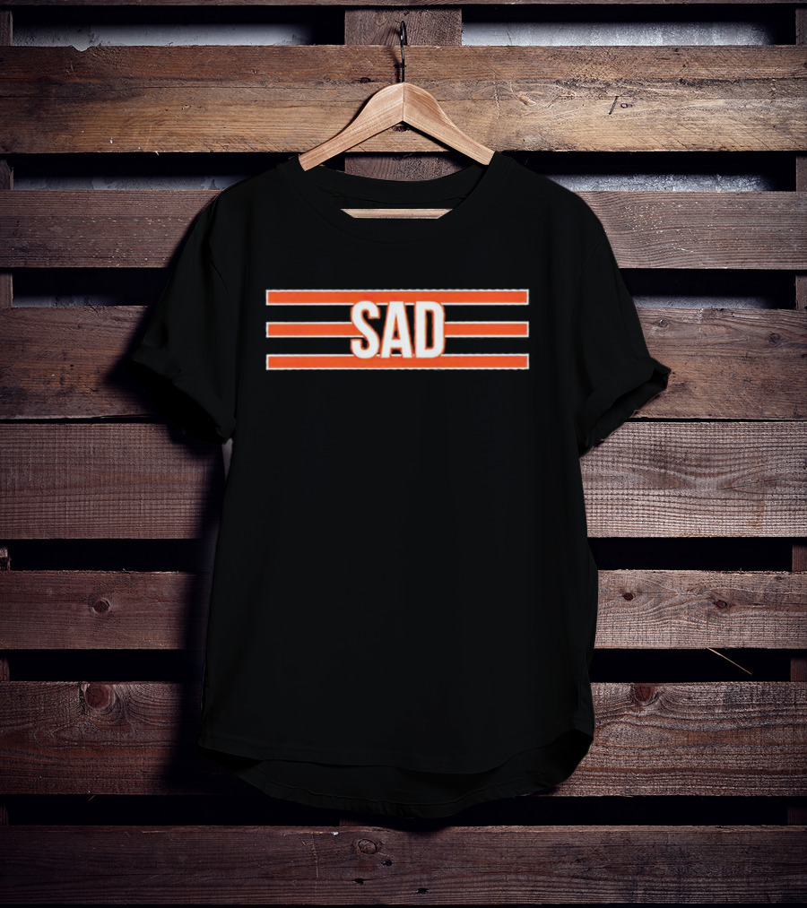Chicago Bears Sad NFL Football Fan Irony And Disappointment T-Shirt