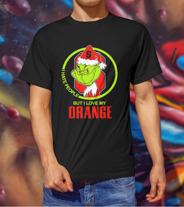 Grinch I Hate People But I Love My Syracuse Orange Christmas T-Shirt