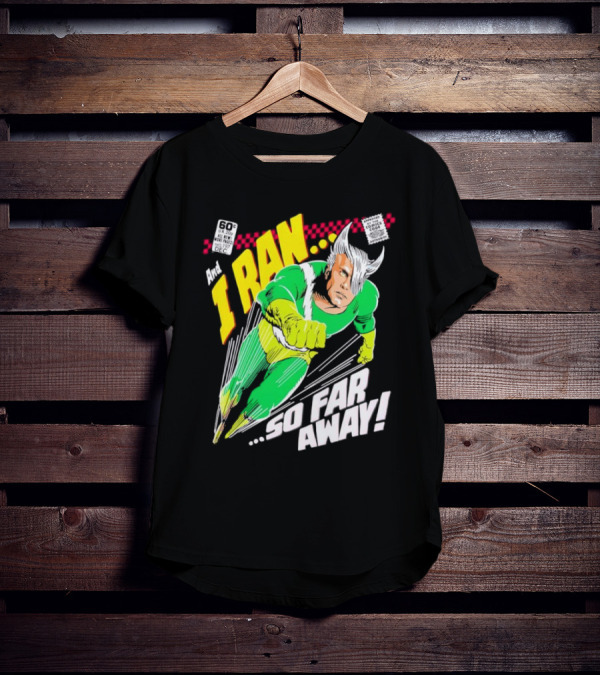 And I Ran 60¢ Super Speed Comic Hero So Far Away T-Shirt