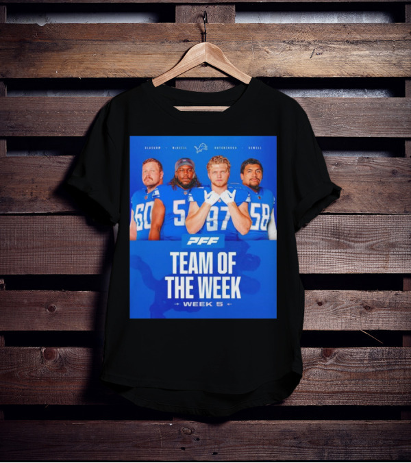 PFF Detroit Lions Glasgow McNeill Hutchinson Sewell Team Of The Week Week 5 T-Shirt