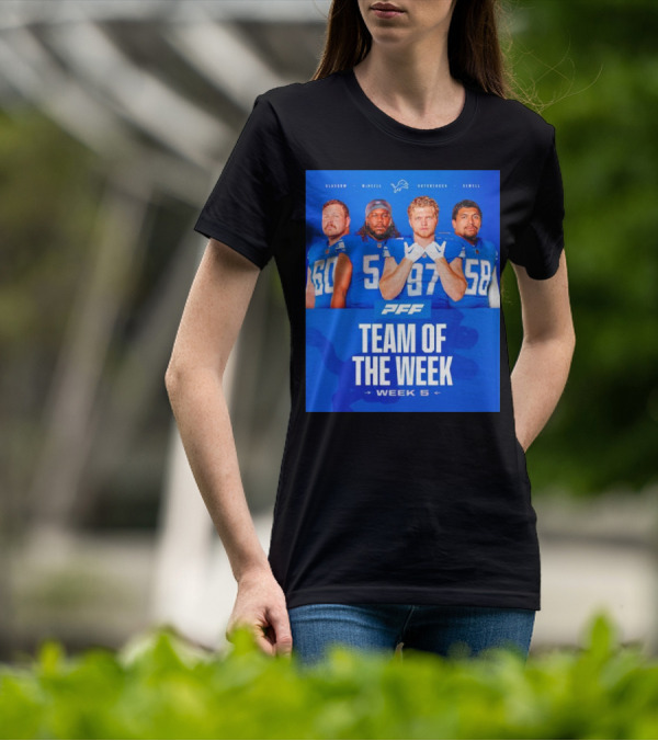 PFF Detroit Lions Glasgow McNeill Hutchinson Sewell Team Of The Week Week 5 T-Shirt