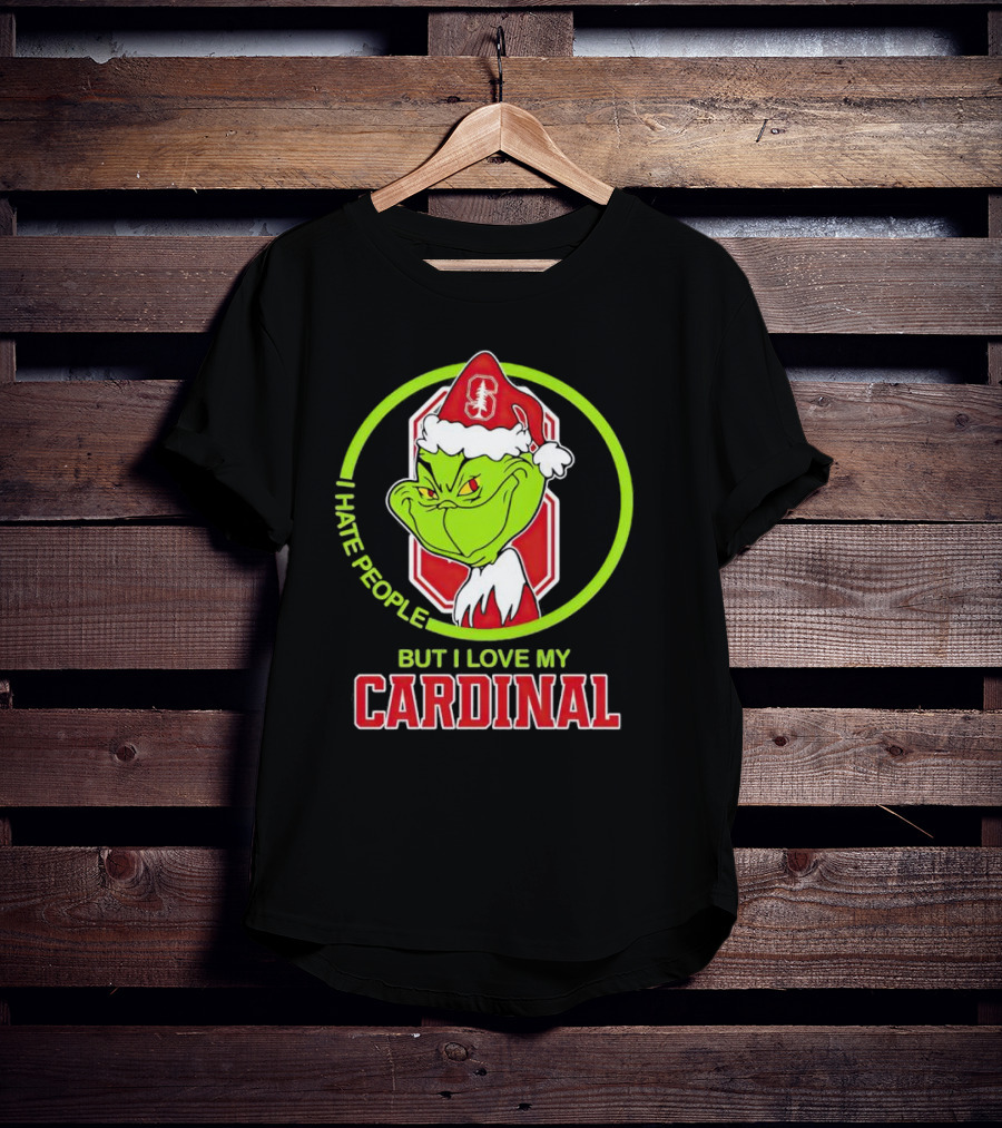Grinch I Hate People But I Love My Stanford Cardinal T-Shirt