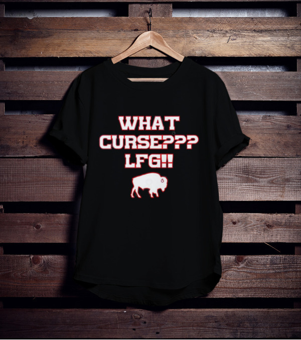 What Madden Curse LFG Buffalo T-Shirt