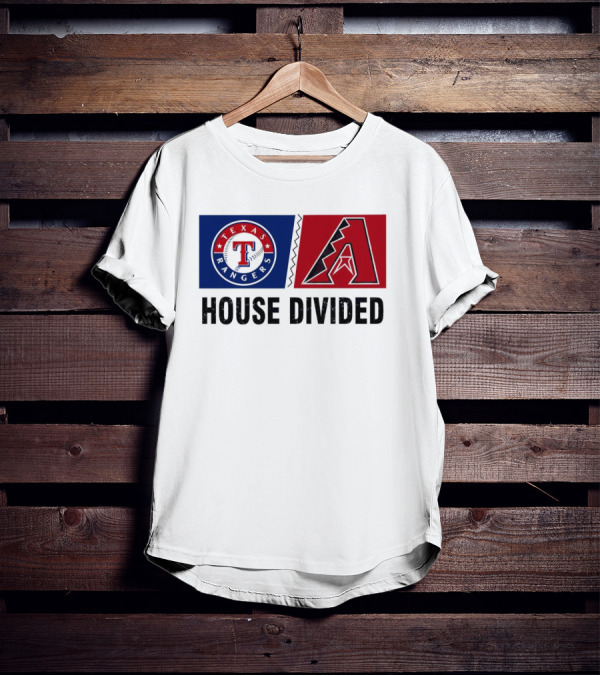 Texas Rangers Arizona Diamondbacks House Divided T-Shirt