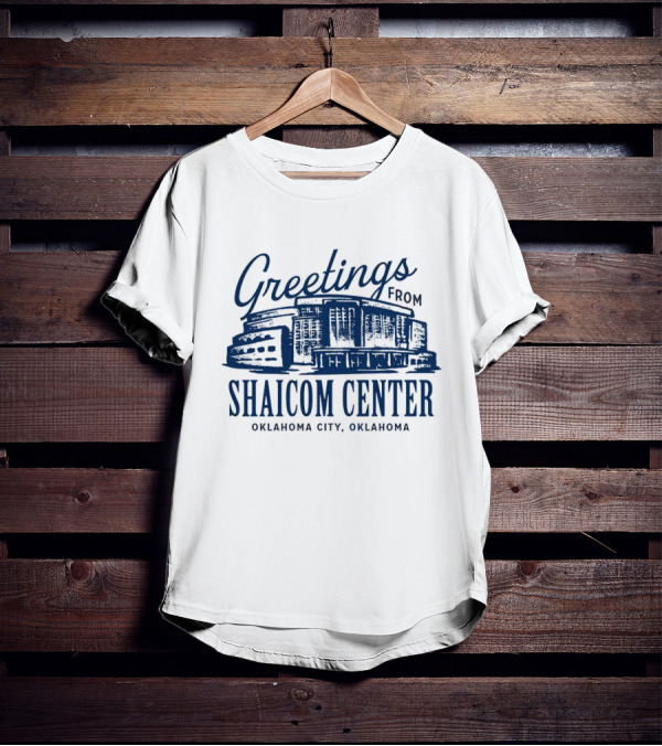Greetings From Shaicom Center Oklahoma City Oklahoma T-Shirt