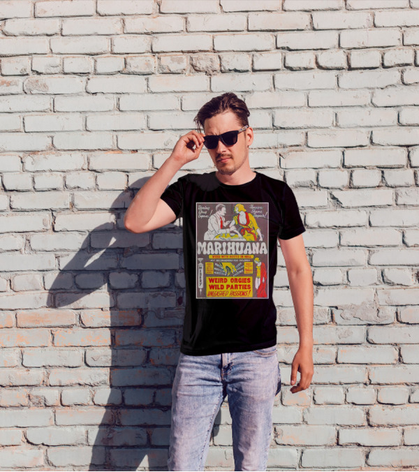 Marihuana Weird Orgies Wild Parties Unleashed Passions Horror Shame Despair Daring Drug Expose Weed With Roots In Hell Misery Not Recommended For Children T-Shirt