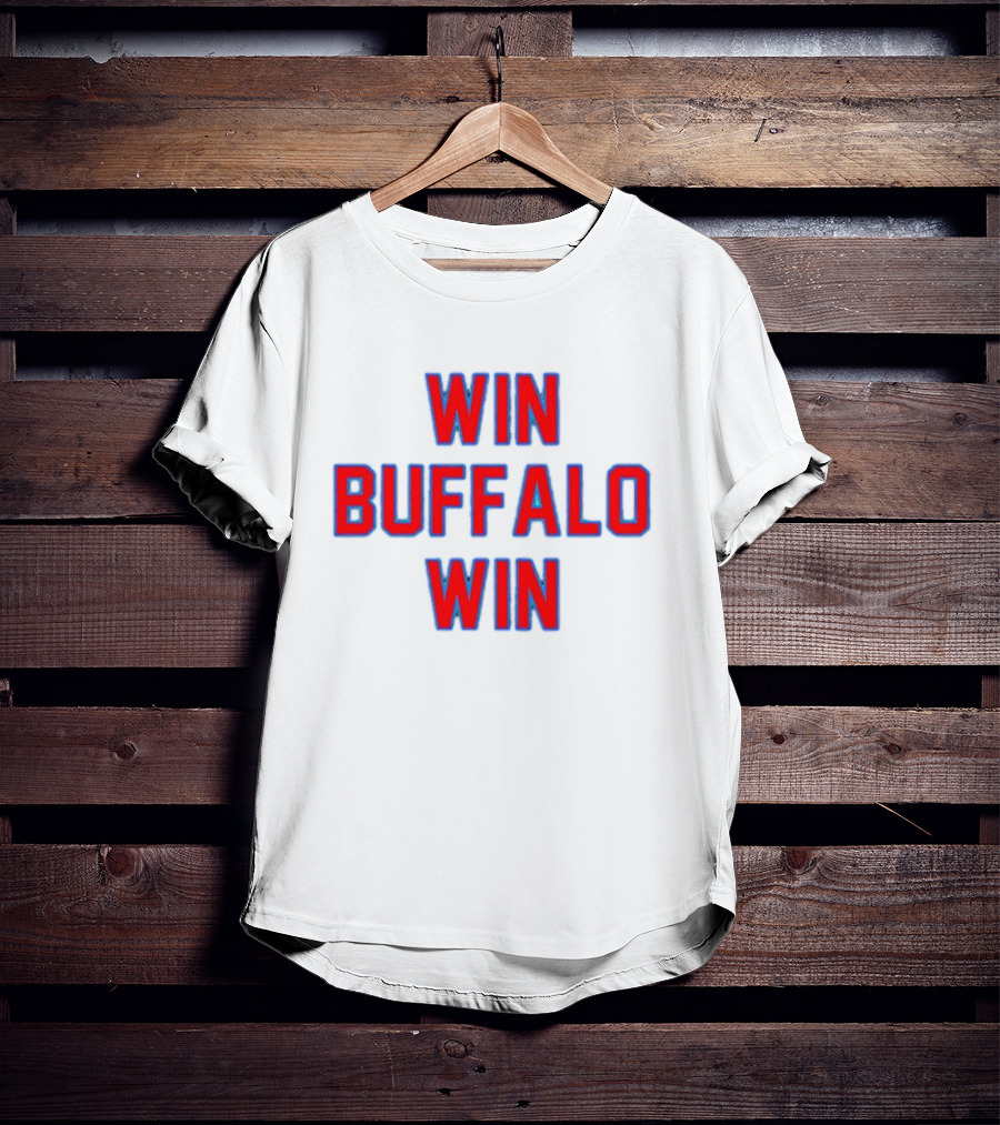 Win Buffalo Win T-Shirt