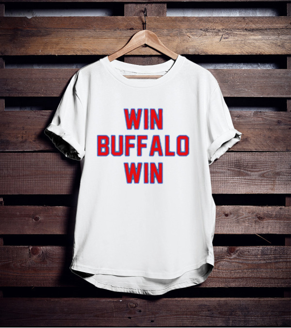 Win Buffalo Win T-Shirt