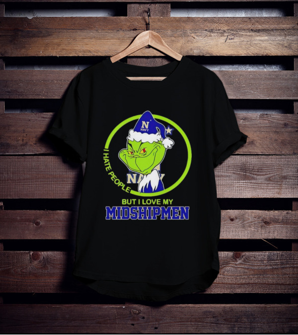 Grinch I Hate People But I Love My Navy Midshipmen T-Shirt