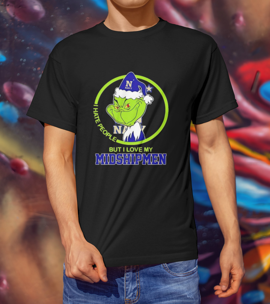 Grinch I Hate People But I Love My Navy Midshipmen T-Shirt