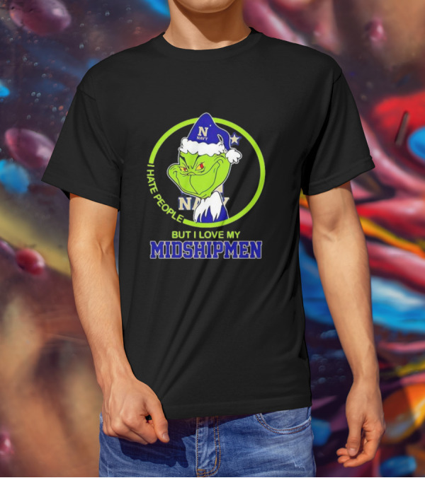 Grinch I Hate People But I Love My Navy Midshipmen T-Shirt