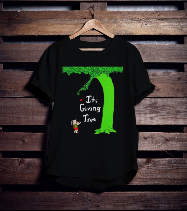 Its Giving Tree With Child And Green Tree T-Shirt