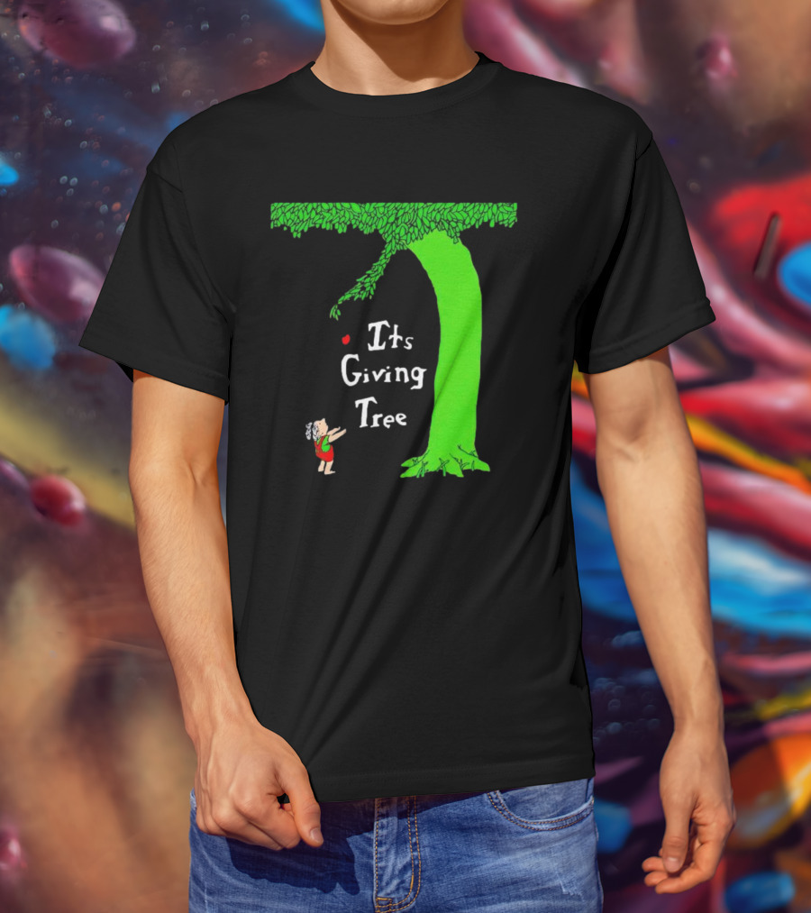 Its Giving Tree With Child And Green Tree T-Shirt