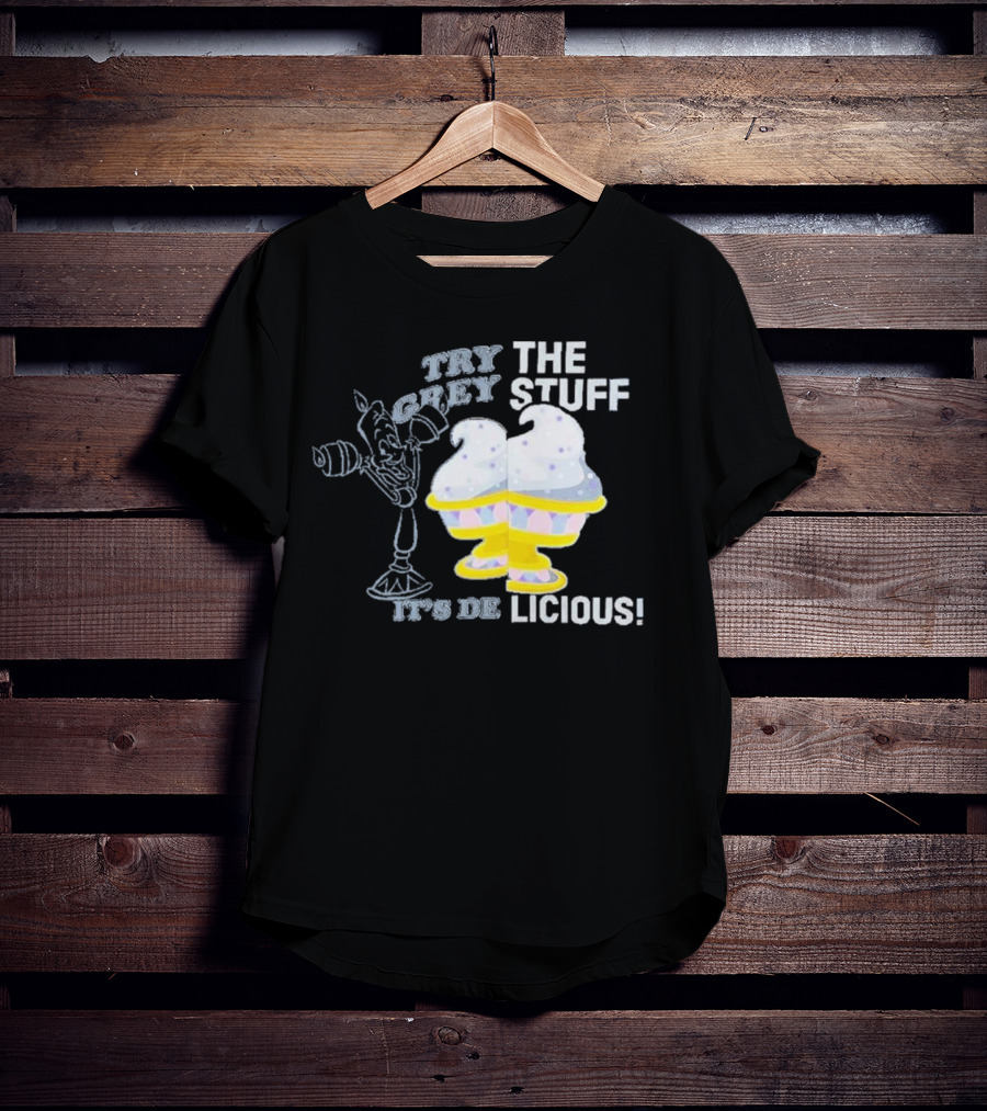 Try The Grey Stuff It’s DeLicious Cogsworth Ice Cream Cups T-Shirt