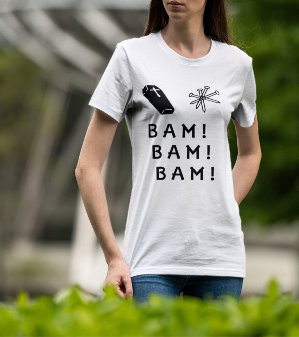 Dave Bussberg Coffin Nails Bam Bam Bam T-Shirt