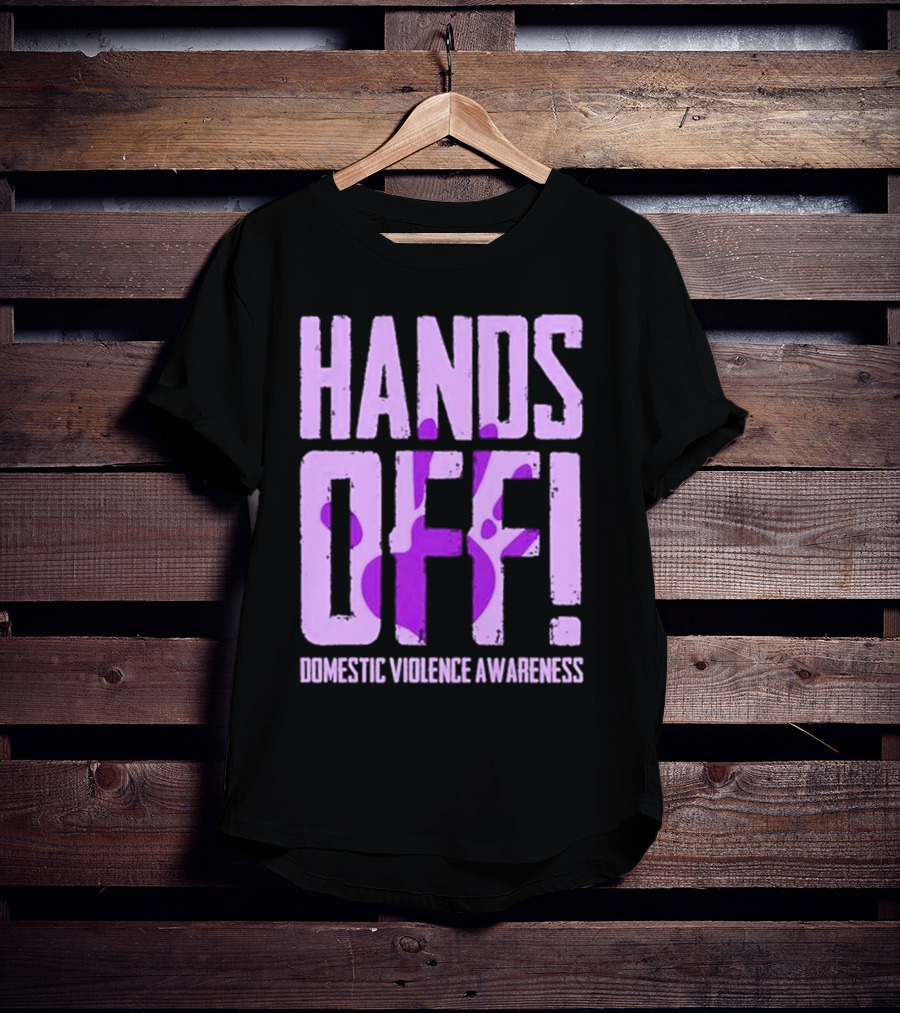 HANDS OFF DOMESTIC VIOLENCE AWARENESS PURPLE HANDPRINT T-Shirt