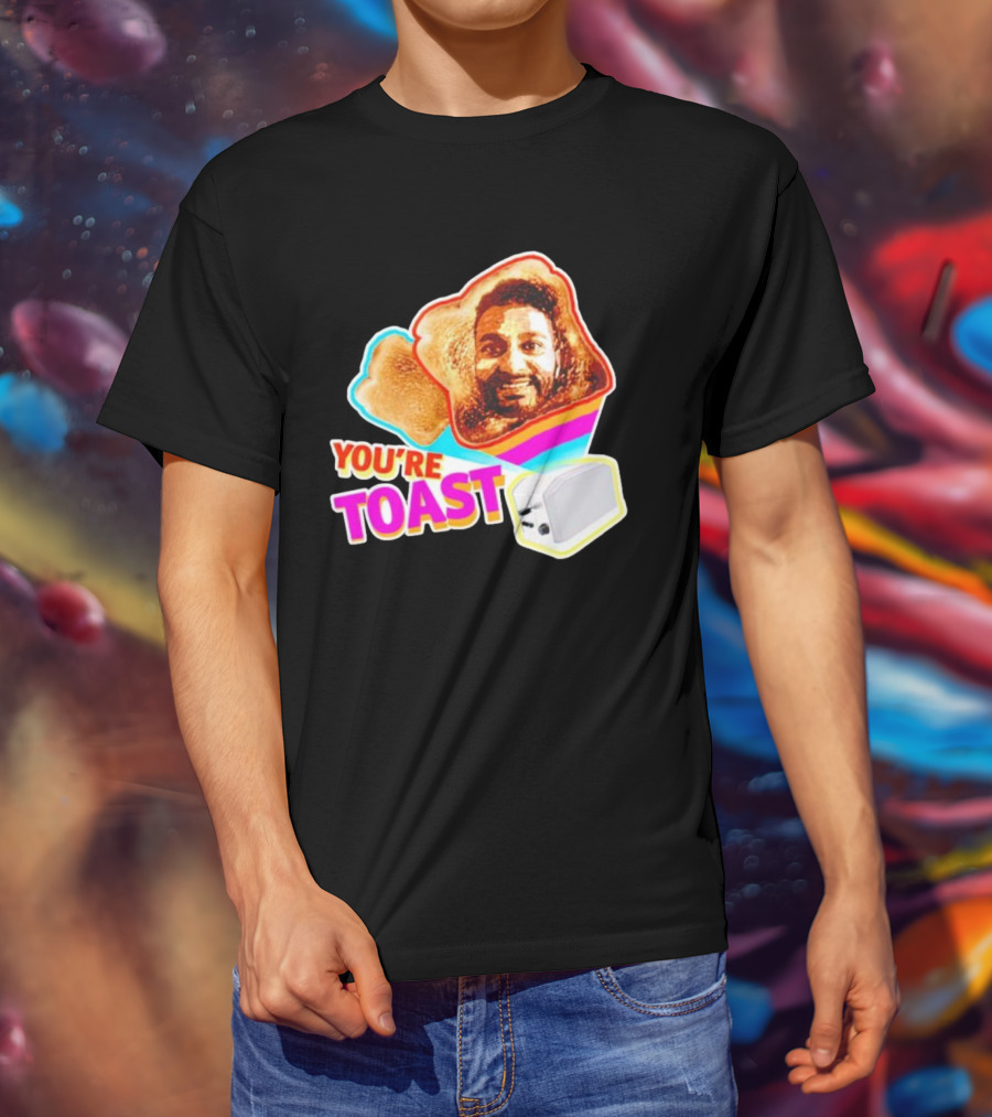 You're Toast Jonny Fairplay Toaster Face Image T-Shirt