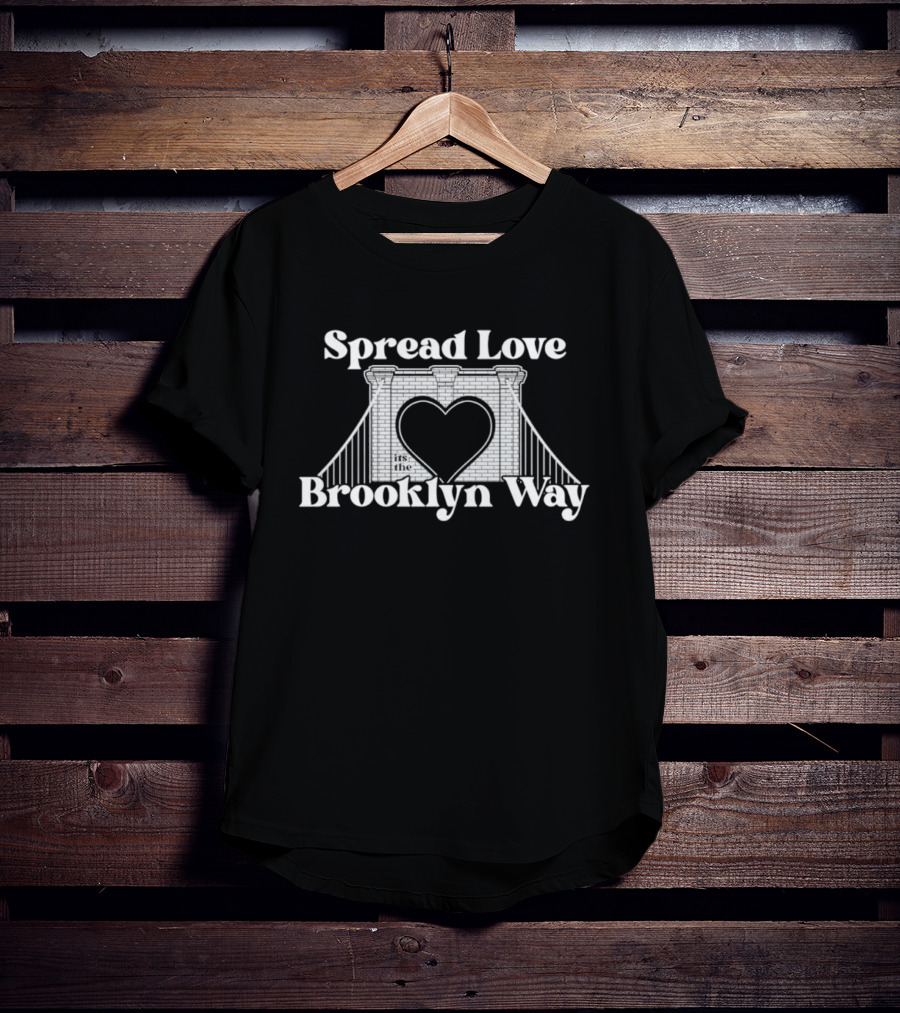 Spread Love It's The Brooklyn Way Bridge Heart T-Shirt