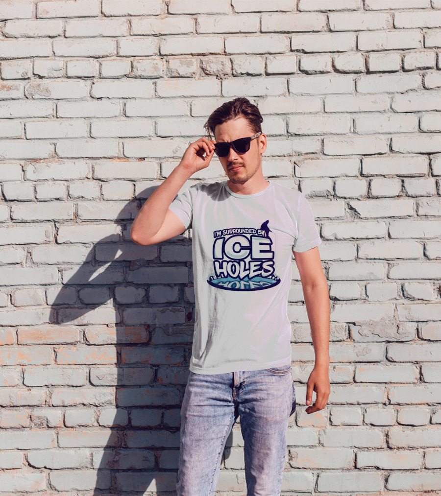 I’m Surrounded By Ice Holes Polar Humor T-Shirt