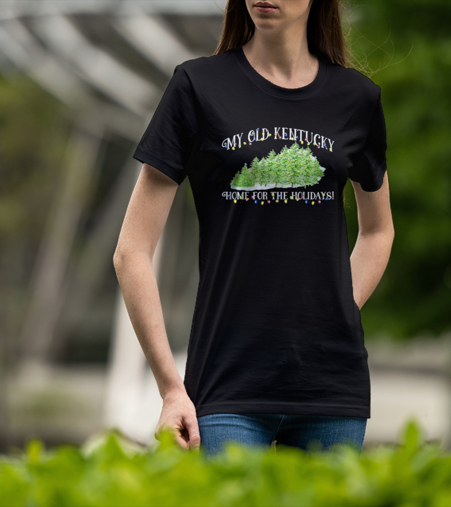 My Old Kentucky Home Holidays Christmas Trees Lights T-Shirt