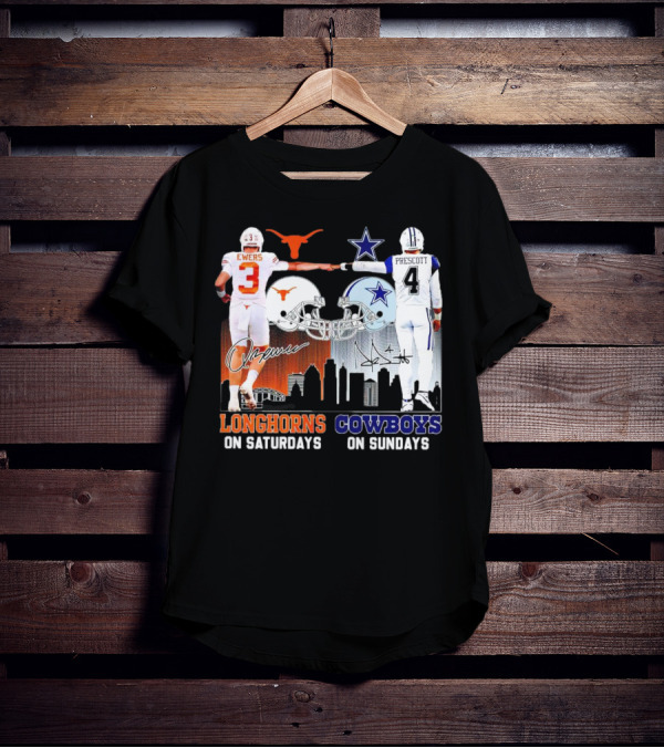 Ewers Longhorns On Saturdays Prescott Cowboys On Sundays Football Helms And Skyline T-Shirt