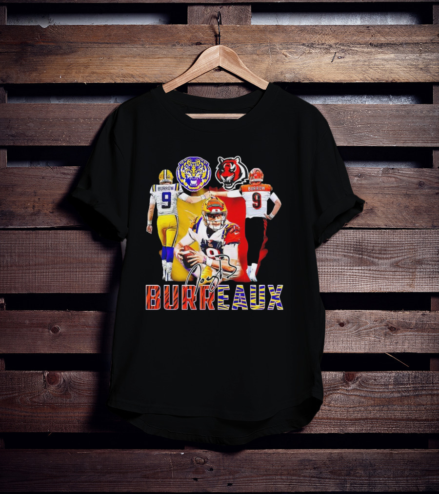 Joe Burrow Burreaux Signature LSU Tigers Cincinnati Bengals Football T-Shirt