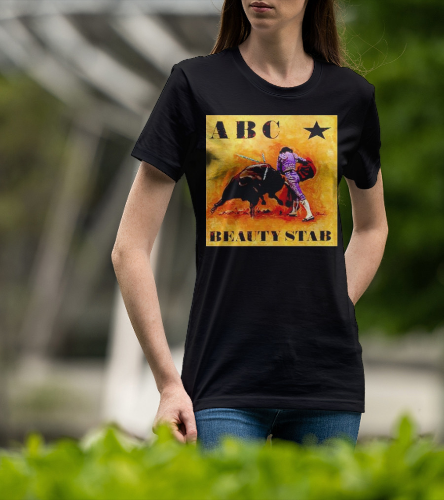 ABC Beauty Stab Matador Encounter With Bull And Star T-Shirt