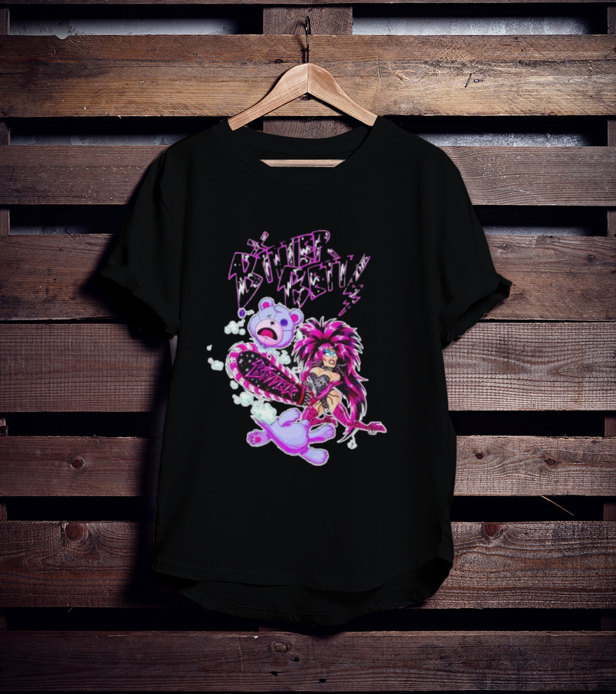 Bitter Betty Chainsaw Pink Chainsaw Fierce Style Teddy Bear T-Shirt