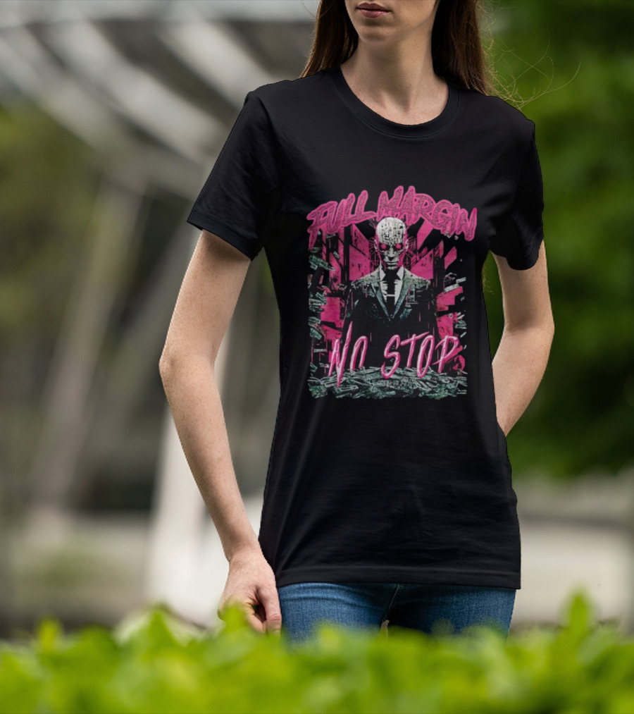 Full Margin No Stop Cyberpunk Businessman In Pink And Green Dystopian Cityscape T-Shirt