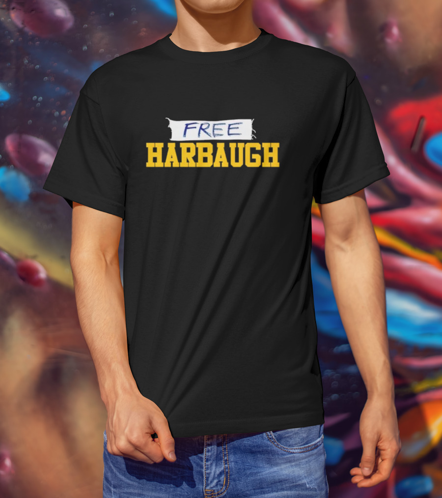 Free Harbaugh Michigan Wolverines T-Shirt