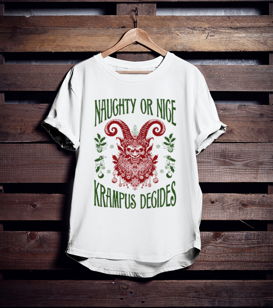 Naughty Or Nice Krampus Decides Demon With Horns And Holiday Decorations T-Shirt