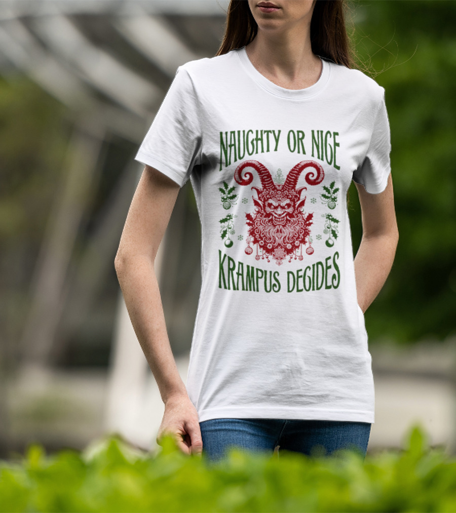 Naughty Or Nice Krampus Decides Demon With Horns And Holiday Decorations T-Shirt