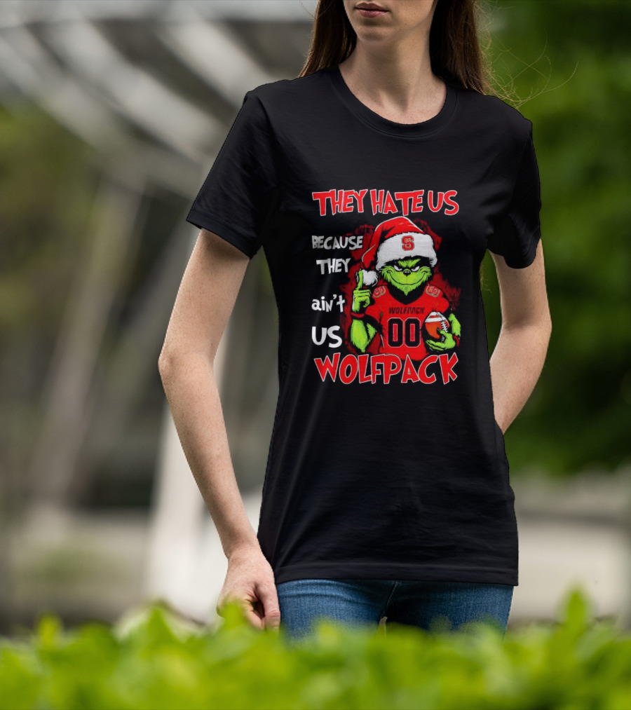 They Hate Us Because They Ain't Us Wolfpack Grinch Christmas 00 Custom Number T-Shirt