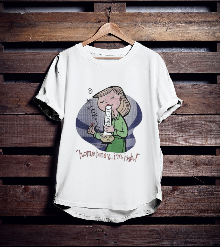 Home Honey I’m High Cartoon Character Smoking Bong T-Shirt