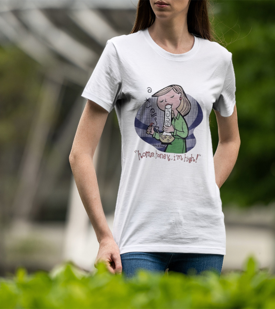 Home Honey I’m High Cartoon Character Smoking Bong T-Shirt