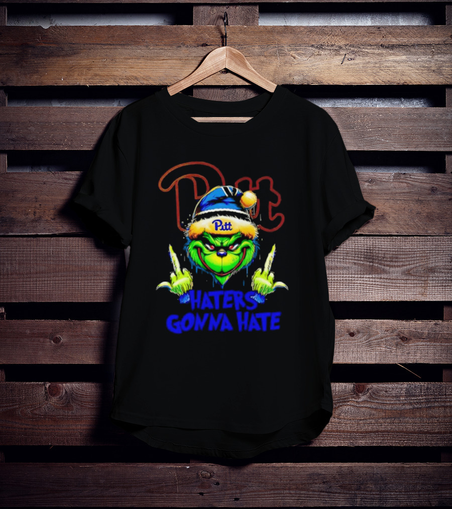 Pittsburgh Panthers Grinch Pitt Haters Gonna Hate T-Shirt