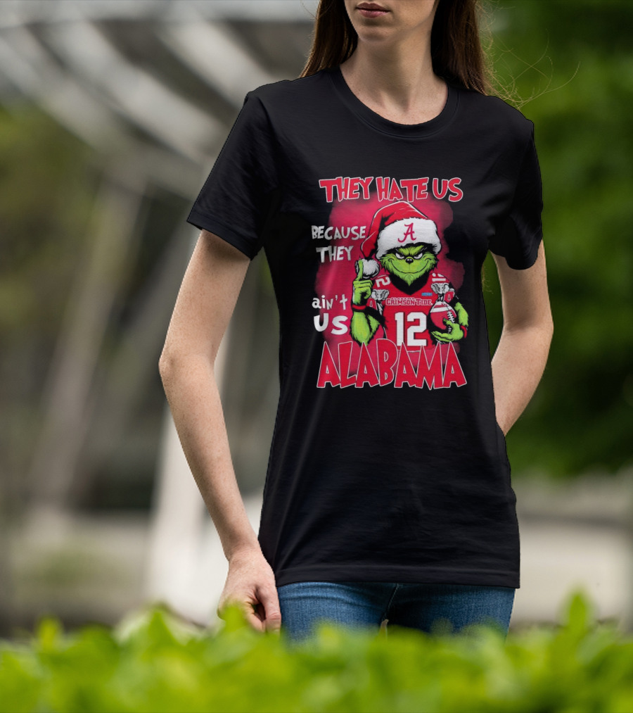 Alabama Crimson Tide Grinch They Hate Us Because They Ain't Us Santa Hat Football 12 T-Shirt