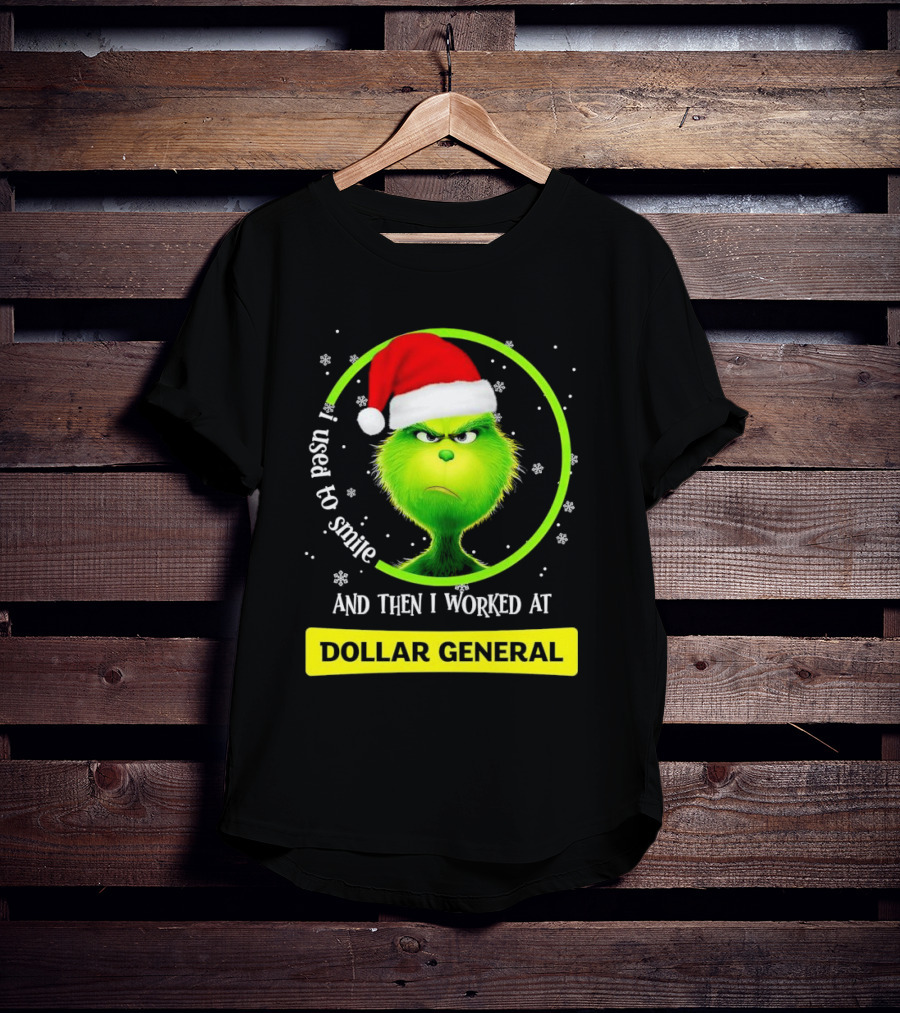 Santa Grinch I Used To Smile And Then I Worked At Dollar General Christmas T-Shirt