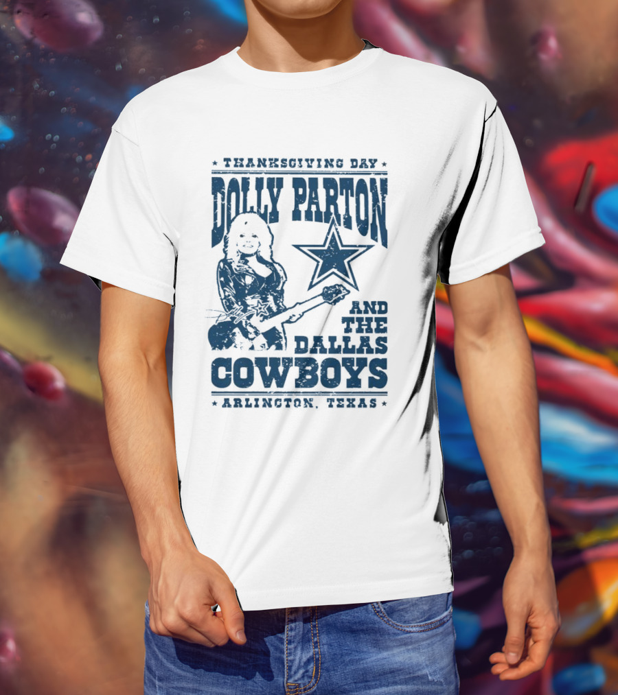 Thanksgiving Day Dolly Parton And The Dallas Cowboys Arlington Texas Star Guitar T-Shirt