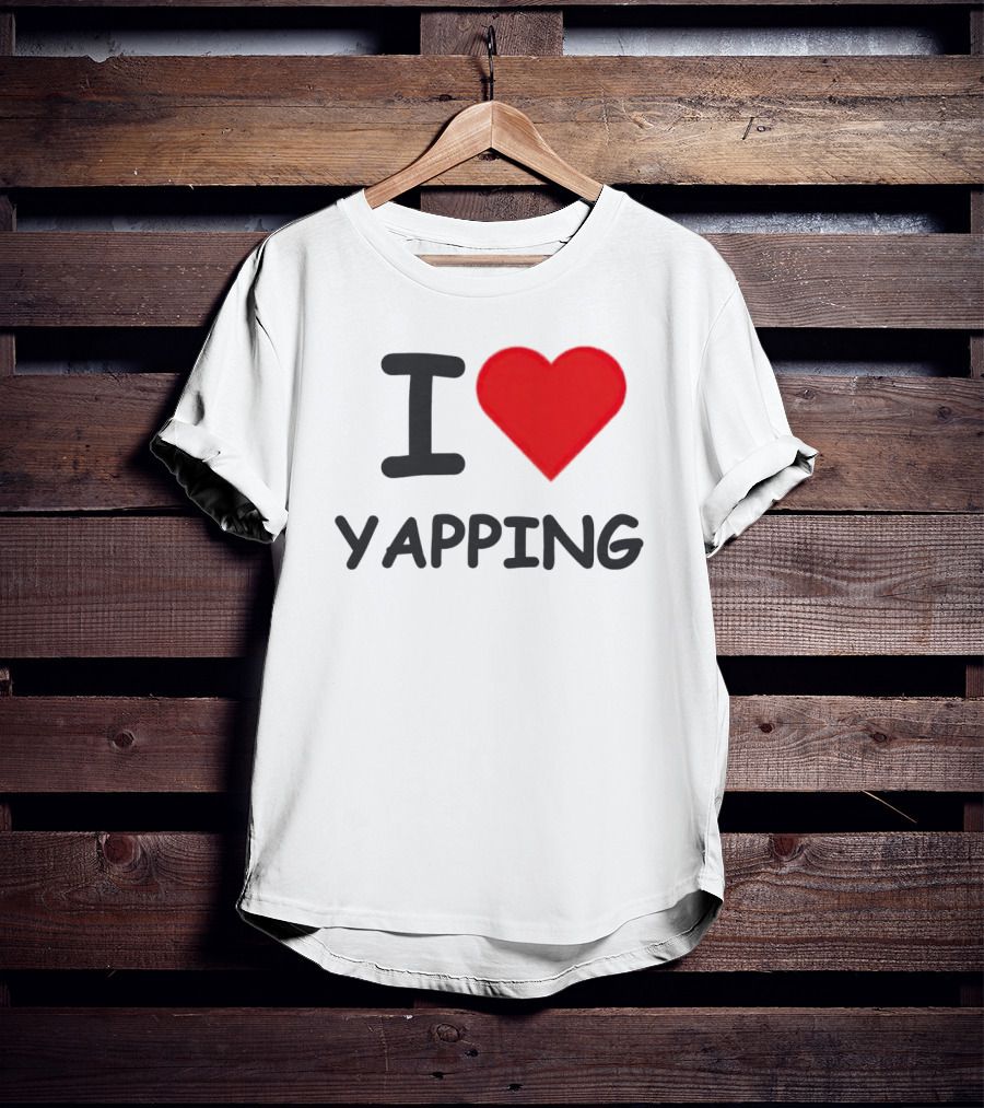 I Heart Yapping Enthusiast Passion T-Shirt