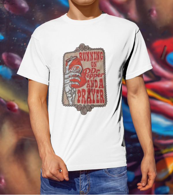 Running On Dr Pepper And A Prayer Skeleton Can T-Shirt