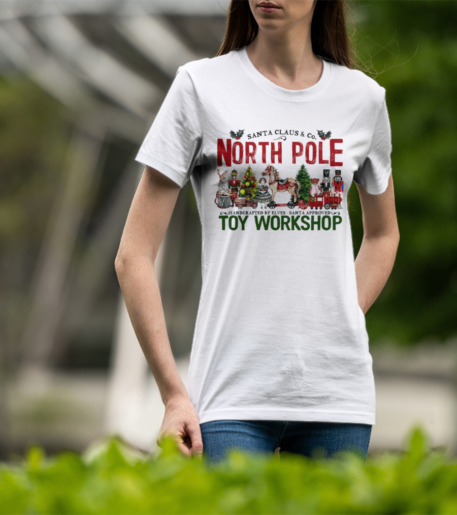 Santa Claus And Co. North Pole Handcrafted By Elves Santa Approved Toy Workshop T-Shirt