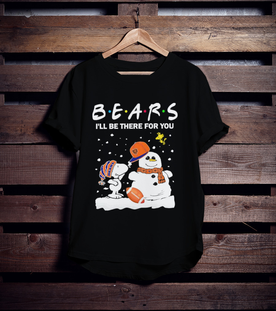 Snoopy And Snowman Chicago Bears I'll Be There For You Christmas Football T-Shirt