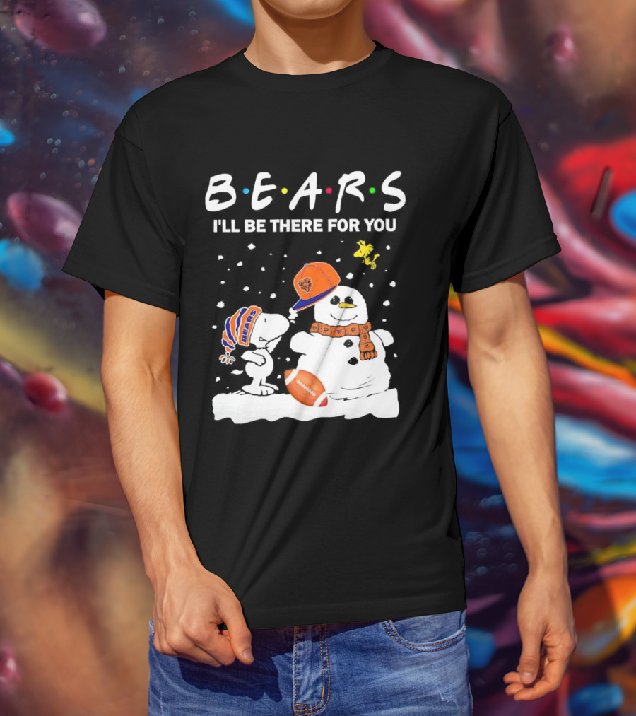 Snoopy And Snowman Chicago Bears I'll Be There For You Christmas Football T-Shirt