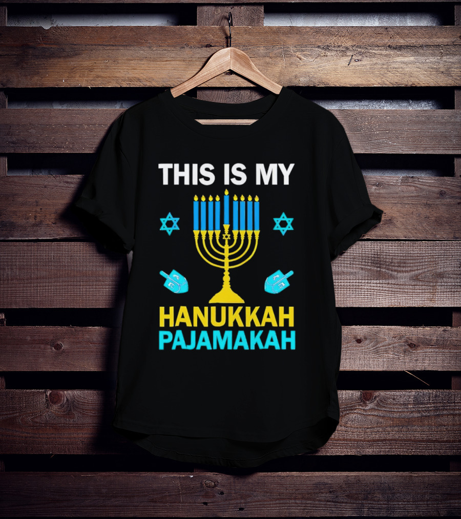 This Is My Hanukkah Pajamakah Menorah Dreidels Star Of David T-Shirt