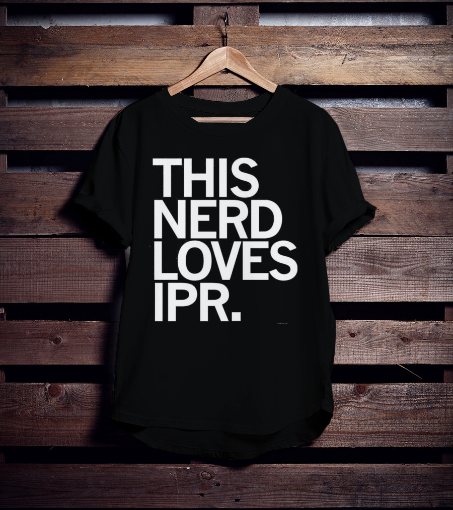 THIS NERD LOVES IPR T-Shirt