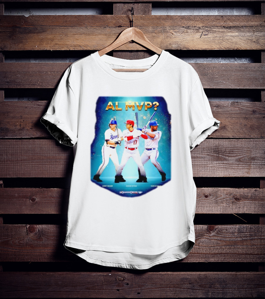 AL MVP Corey Seager Shohei Ohtani Marcus Semien Season Dreams T-Shirt
