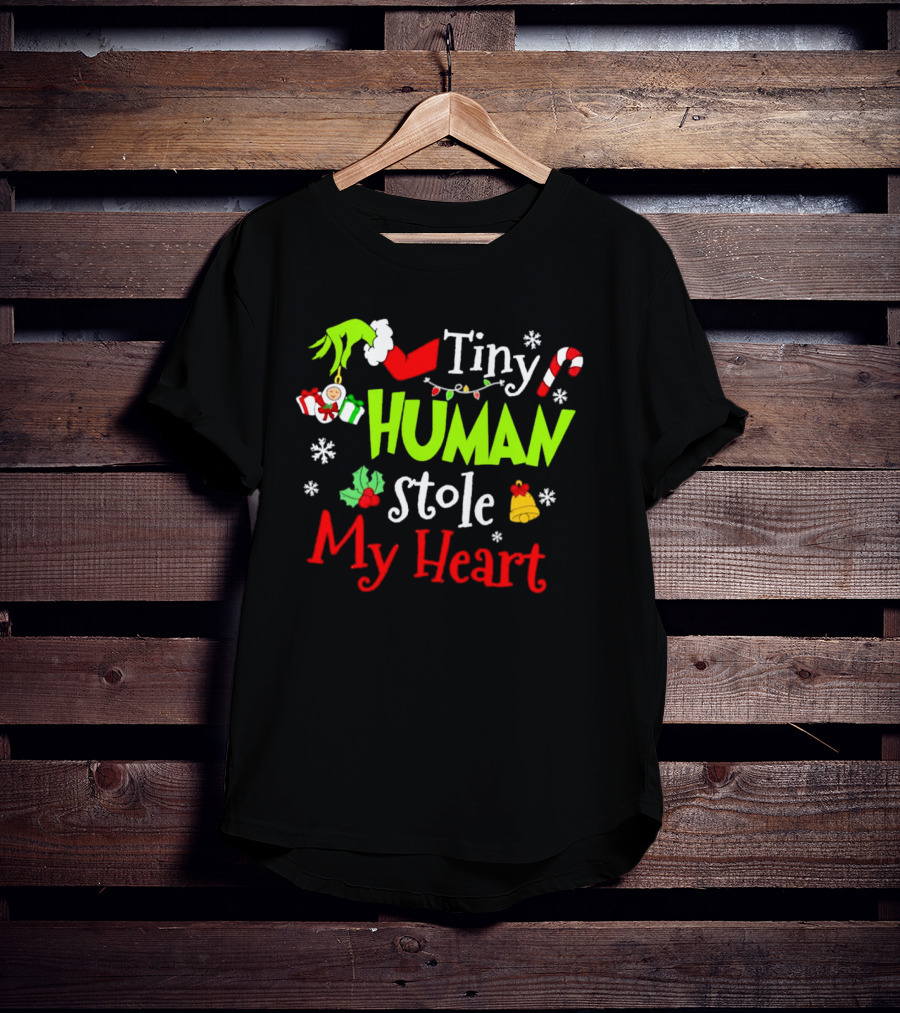 Tiny Human Stole My Heart Grinchmas Xmas With Candy Cane And Gifts T-Shirt
