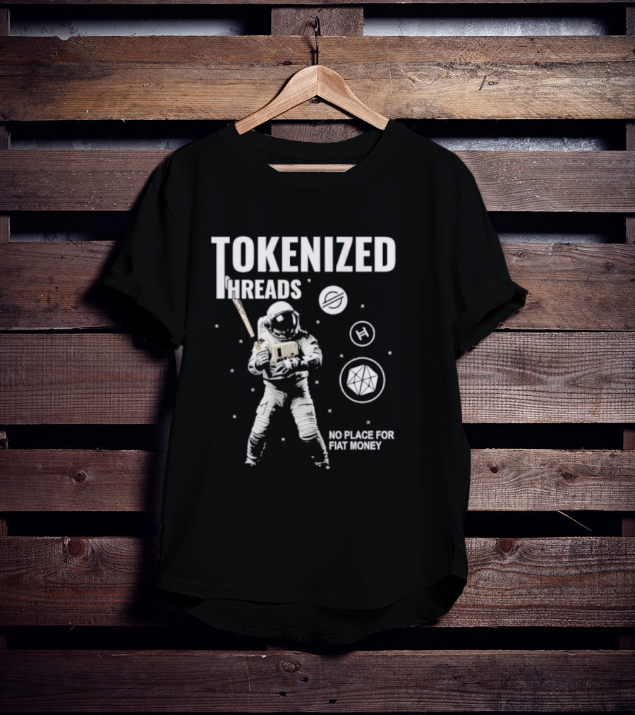 Tokenized Threads Astronaut Crypto Symbols No Place For Fiat Money T-Shirt