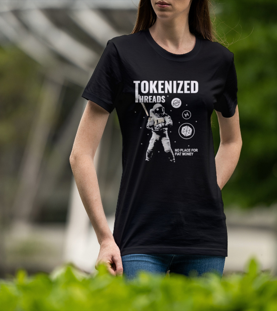 Tokenized Threads Astronaut Crypto Symbols No Place For Fiat Money T-Shirt